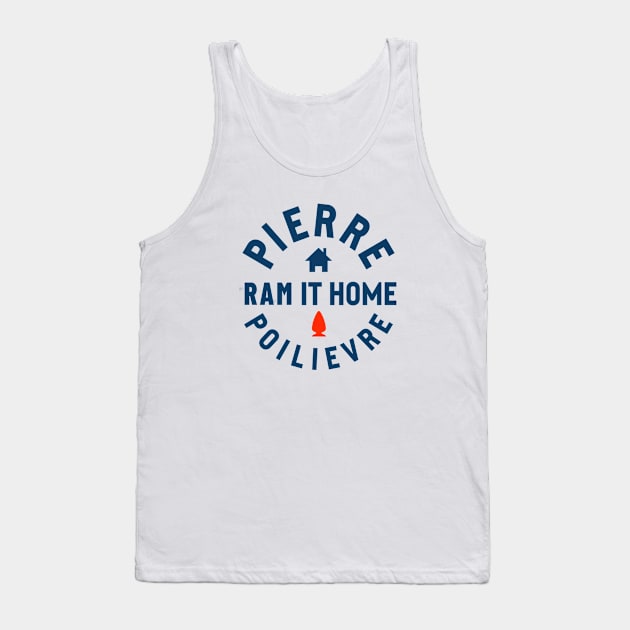 Ram It Home Tank Top by Canada Is Boring Podcast